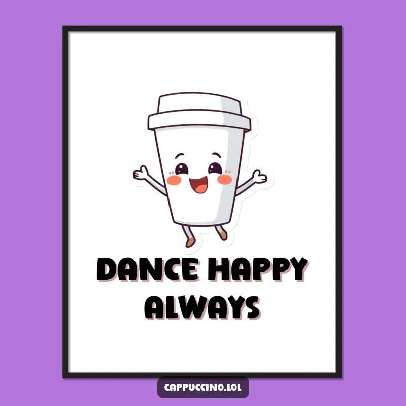 Funny Coffee Cup Shimmy Digital Art: Instant Delight for Your Walls, Perfect Funny Gift!