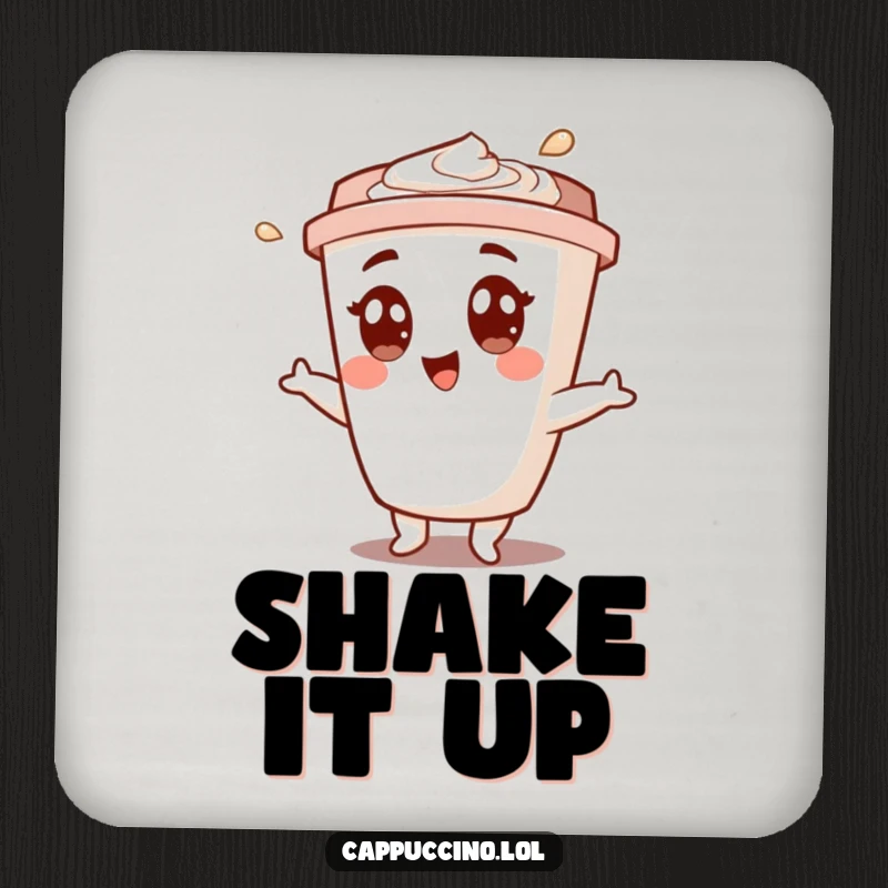 Funny drink coaster showcasing a happy cappuccino cup character doing a lively shimmy, adding joy to any beverage.
