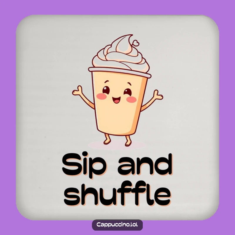 Funny Cappuccino Dance Coaster: Cheery Coffee Cup Character - Drink Protector