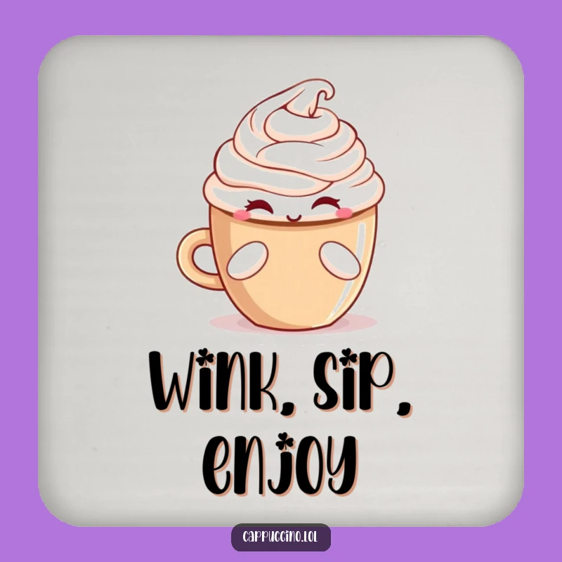 Funny Winking Cappuccino Treat Coaster - Protect Surfaces with Charm!