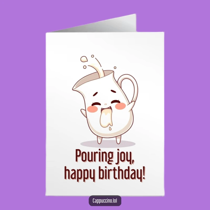 Free Printable Birthday Card: Giggling Milk Pitcher Funny Downloadable Gift