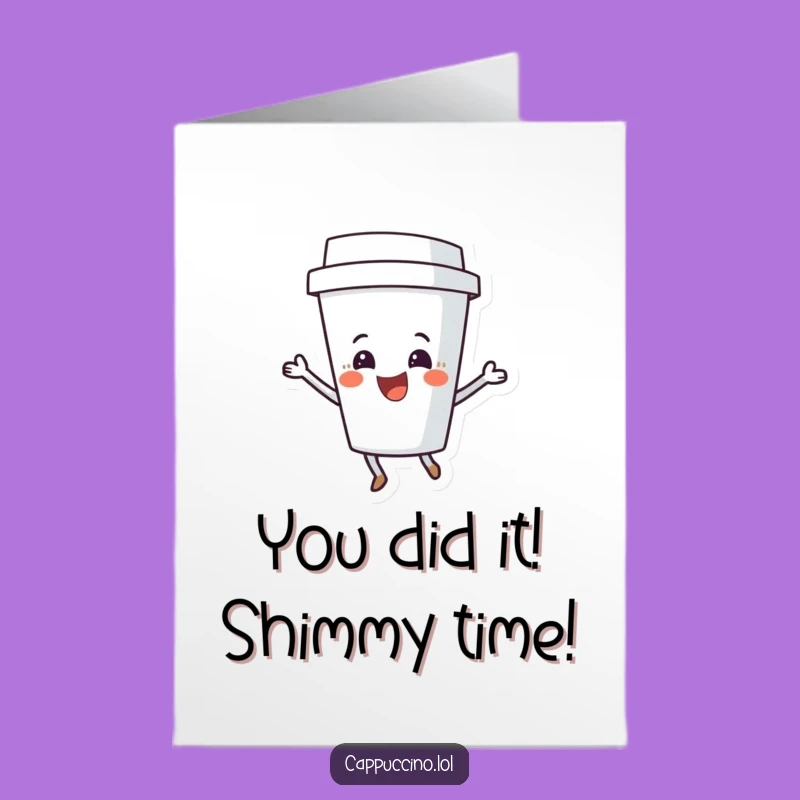 Free Printable Coffee Cup Shimmy Congratulations Card - Joyful Download