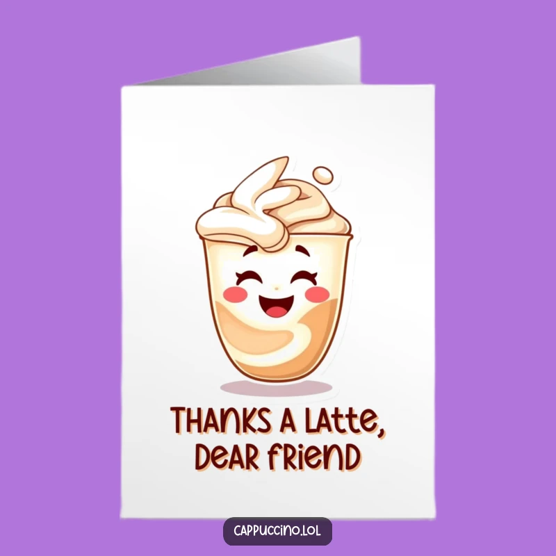 Free Printable Thank You Card: Giggling Cappuccino Swirl Face Downloadable Gift