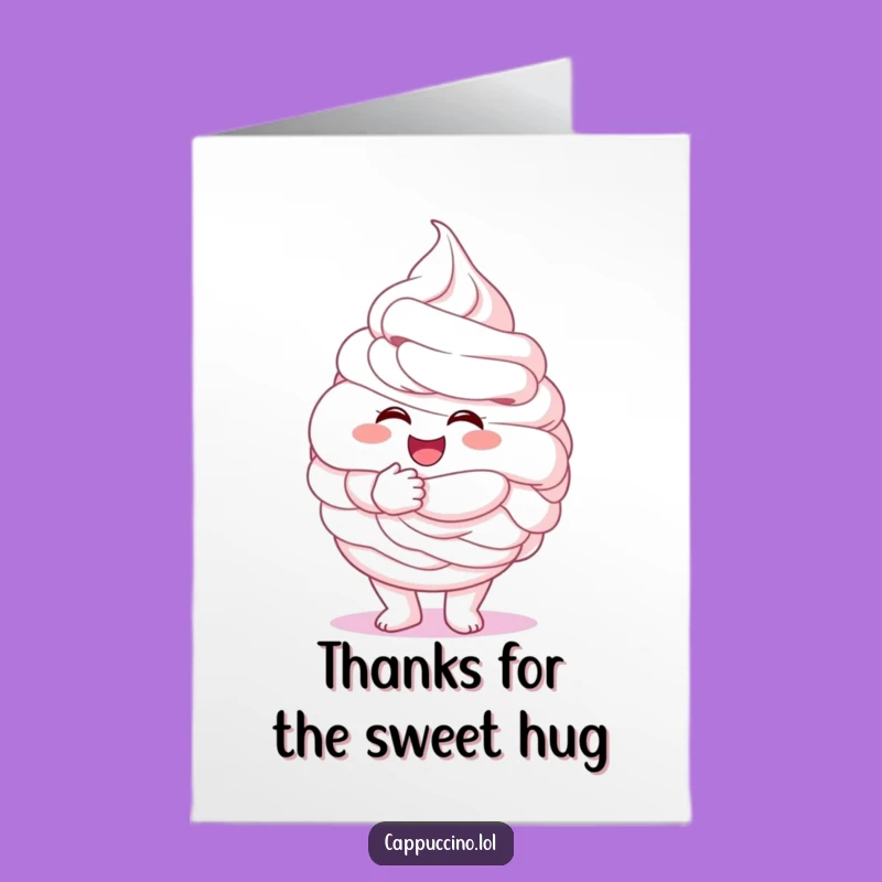 Free Printable Thank You Card: Fluffy Whipped Cream Hug Downloadable Art
